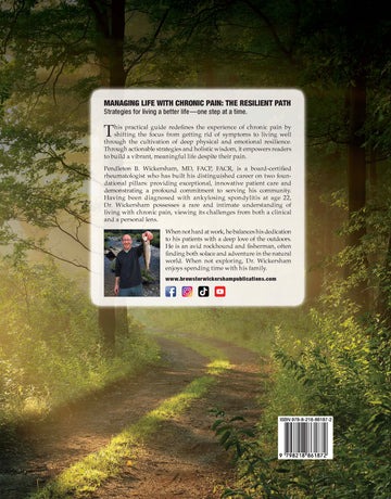 Managing Life with Chronic Pain: The Resilient Path - back cover featuring Dr. Pendleton Wickersham
