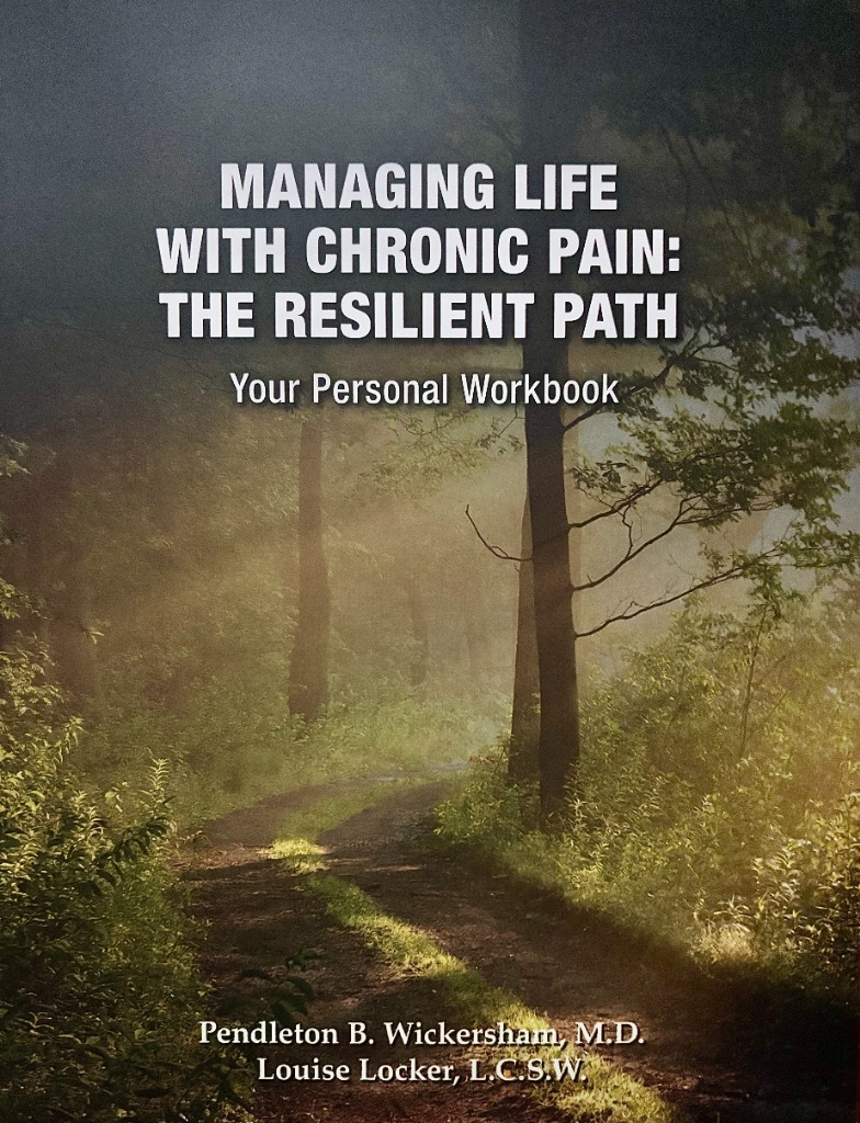 The Resilient Path Workbook - back cover featuring Dr. Pendleton Wickersham and Louise Locker
